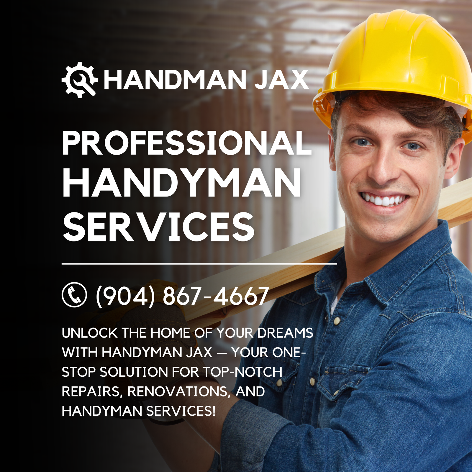 Man smiling proudly next to text 'Professional Handyman Services' and 'Unlock the home of your dreams with Handyman Jax